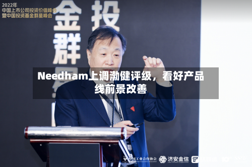 Needham上调渤健评级，看好产品线前景改善